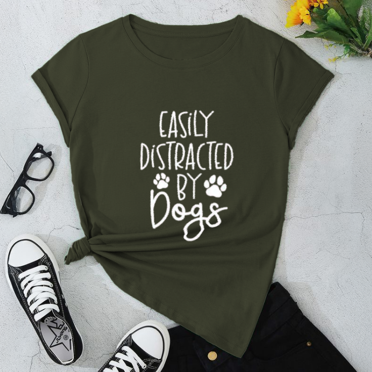 Easily Distracted By Dogs T-Shirt