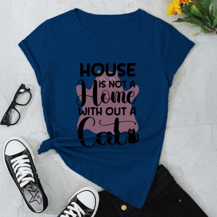 House is Not a Home Without A Cat T-Shirt