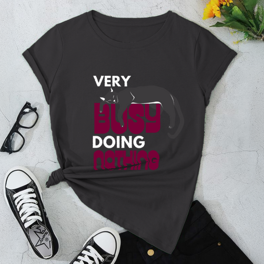 Very Busy Doing Nothing T-Shirt